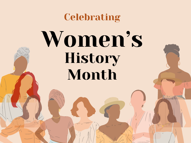 Celebrating Women's History Month graphic with with female silhouettes.