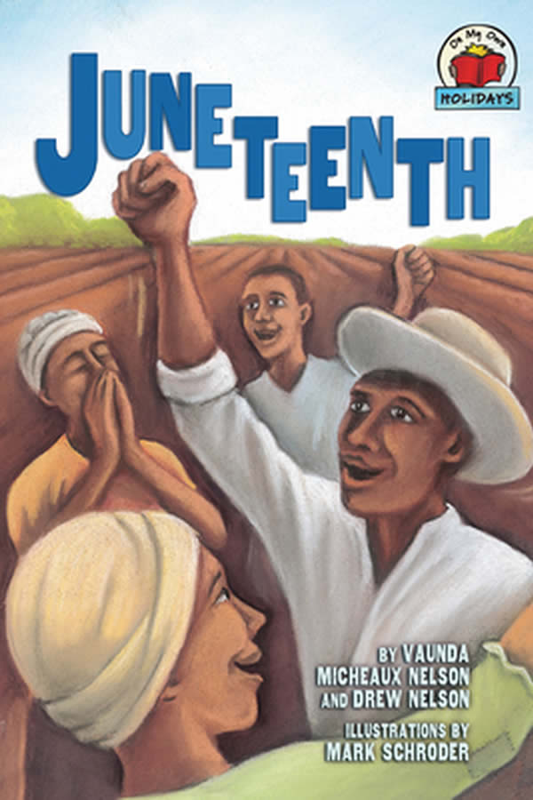 Cover of Juneteenth by Vaunda Micheaux Nelson