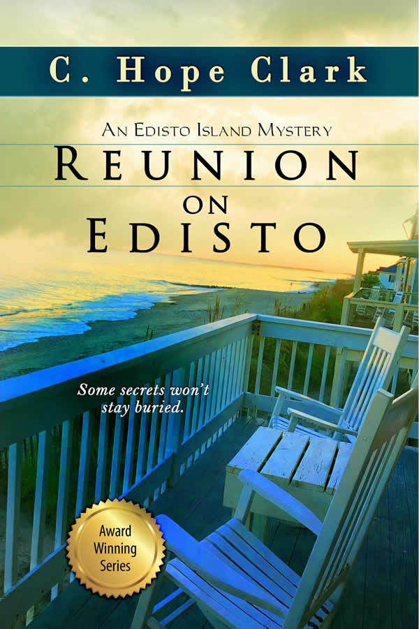Cover of Reunion on Edisto: An Edisto Island Mystery, Book 7 by C. Hope Clark
