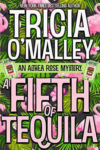 Cover of A Fifth of Tequila by Tricia O'Malley