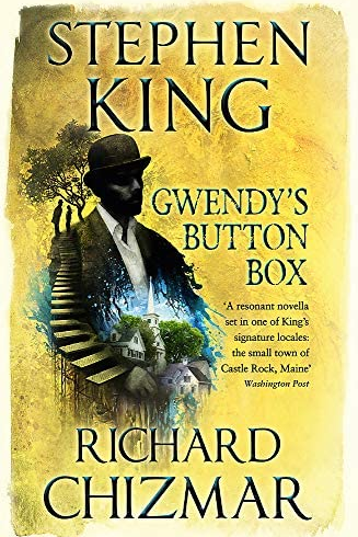 Cover of Gwendy’s Button Box byStephen King and Richard Chizmar