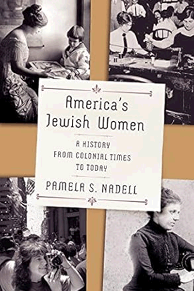 Cover of America's Jewish Women, A History from Colonial Times to Today